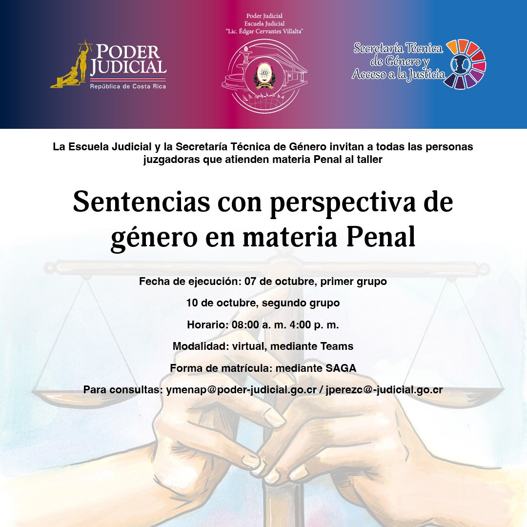 La imagen corresponde a un afiche informativo institucional que promueve una actividad de capacitación del Poder Judicial de Costa Rica. El diseño utiliza una combinación de colores azul, morado y rosado en la franja superior, mientras que el fondo principal es blanco con una ilustración tenue relacionada con la justicia.